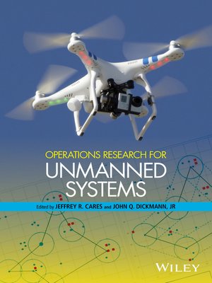 cover image of Operations Research for Unmanned Systems
